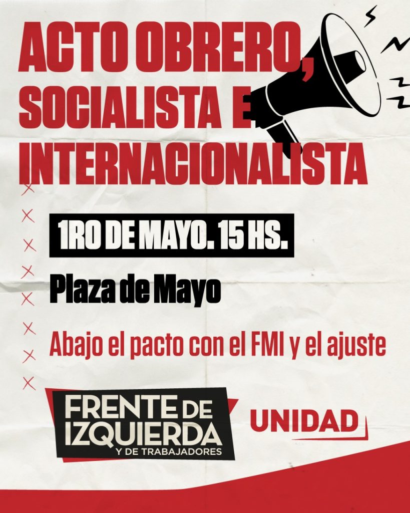 1 de Mayo con el Frente de Izquierda UNIDAD