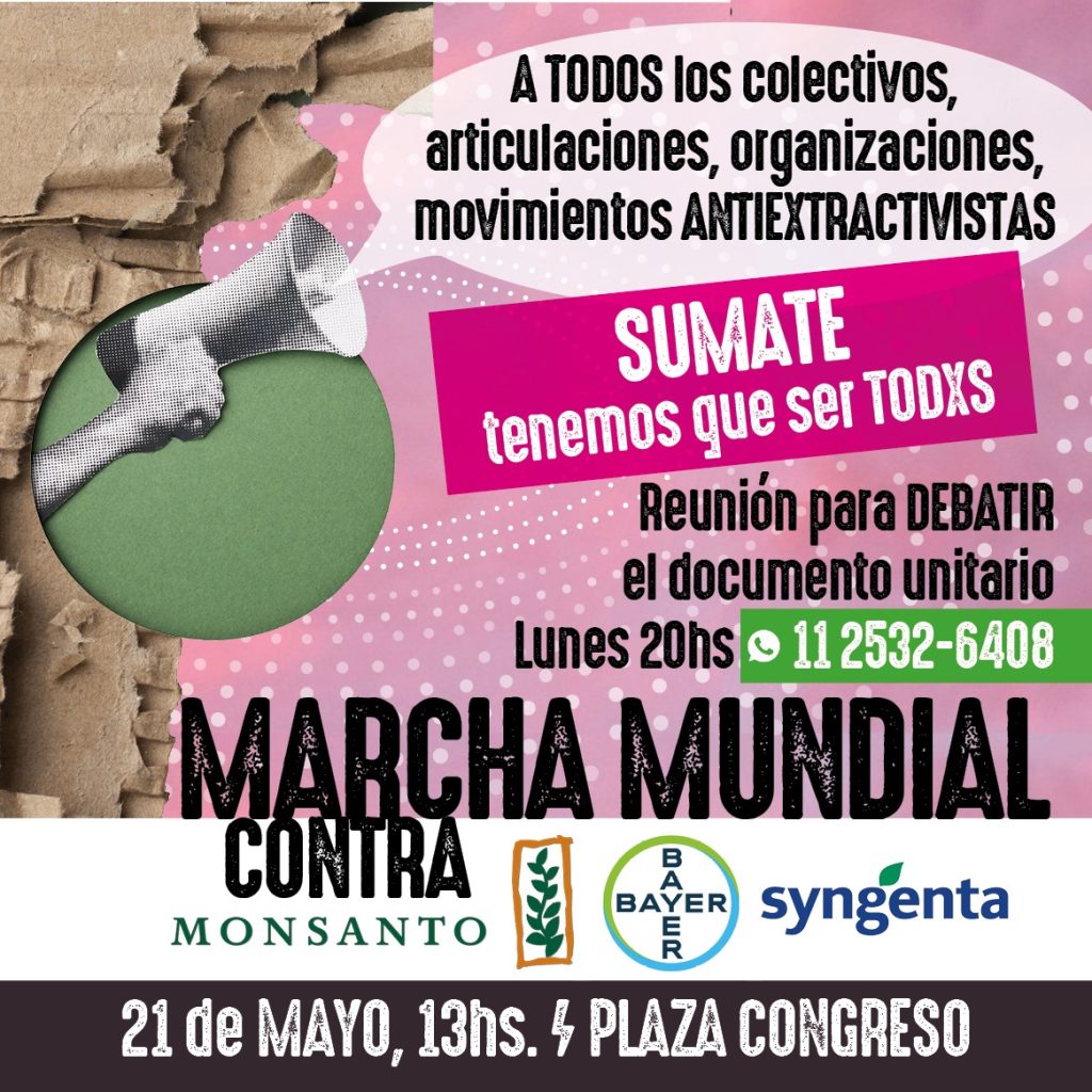 Invitación a sumarse a la organización de la marcha mundial contra Bayer-Monsanto y Syngenta en Argentina
