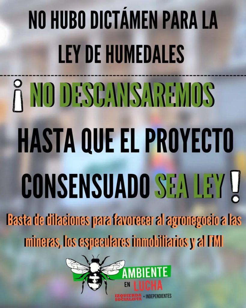 Humedales: ¡No descansaremos hasta el proyecto consensuado sea ley!